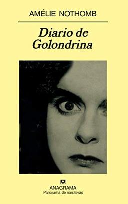 Diario de una golondrina (Panorama de narrativas, Band 686)