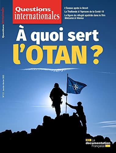 A quoi sert l'OTAN ?: n°111