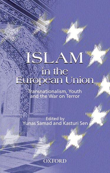 Islam in the European Union: Transnationalism, Youth and the War on Terror