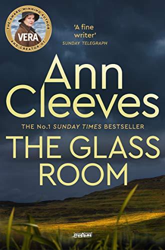 The Glass Room (Vera Stanhope)