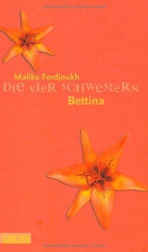 Die vier Schwestern, Band 3: Bettina