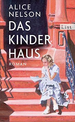 Das Kinderhaus: Roman