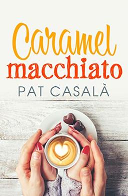 Caramel macchiato (Phoebe)