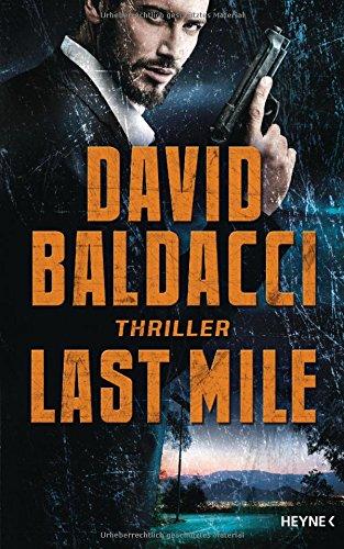 Last Mile: Thriller (Die Memory-Man-Serie, Band 2)