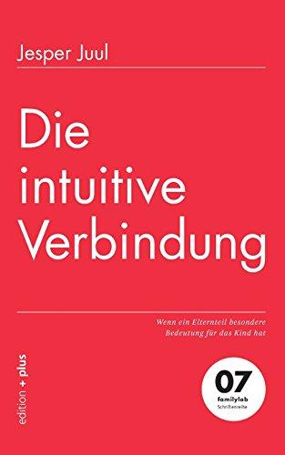 Die intuitive Verbindung: Wenn ein Elternteil besondere Bedeutung für das Kind hat