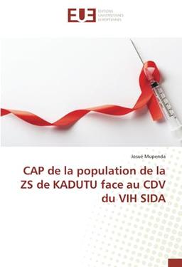 CAP de la population de la ZS de KADUTU face au CDV du VIH SIDA