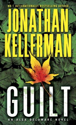 Guilt: An Alex Delaware Novel