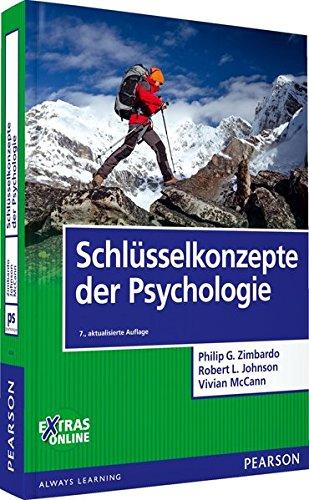 Schlüsselkonzepte der Psychologie (Pearson Studium - Psychologie)