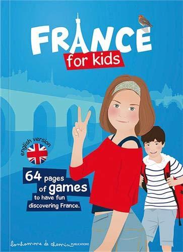 France for kids : 64 pages of games to have fun discovering France