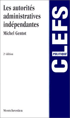 Les autorités administratives indépendantes