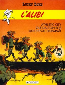 Lucky Luke. Vol. 29. L'alibi. Athletic city. Ole Daltonitos. Un cheval disparaît