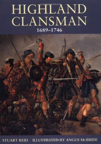 Highland Clansman 1689-1746 (Trade Editions)