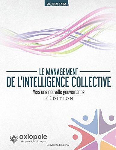 Le management de l'intelligence collective: Vers une nouvelle gouvernance