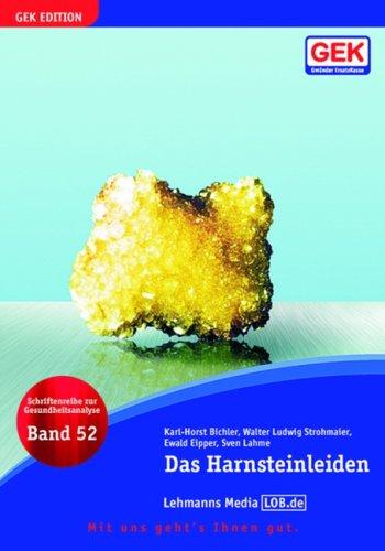 Das Harnsteinleiden