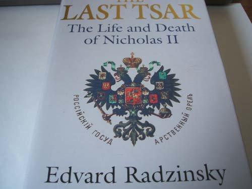 The Last Tsar: Life and Death of Nicholas II