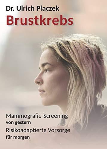 Brustkrebs: Mammografie-Screening von gestern, Risiko­adaptierte Vorsorge für morgen