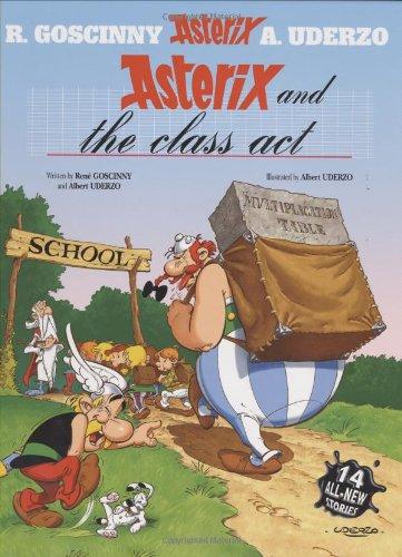 Asterix and the Class Act (Asterix (Orion Hardcover))