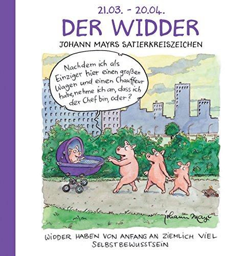 Der Widder: Witziges Cartoon Sternzeichen-Geschenkbuch im Format 11,5 x 11,5 cm