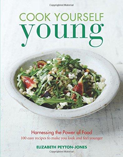 Cook Yourself Young: Harnessing the Power of Food