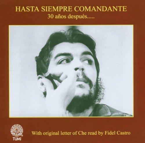 Hasta Siempre Comandante