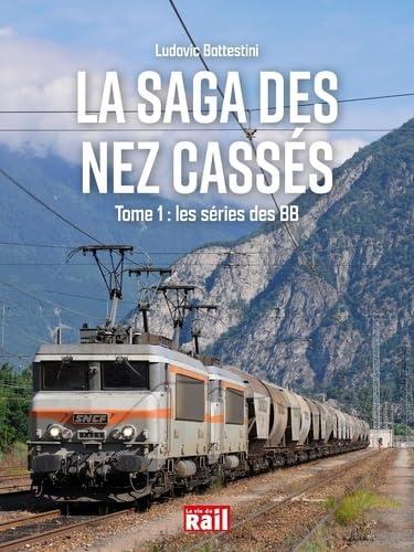 La saga des nez cassés. Vol. 1. Les séries des BB