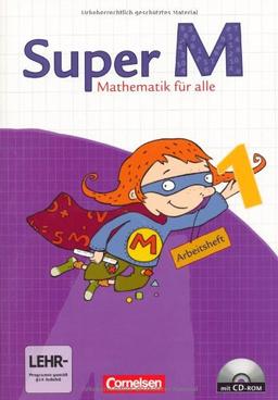 Super M - Östliche Bundesländer und Berlin: 1. Schuljahr - Arbeitsheft mit CD-ROM