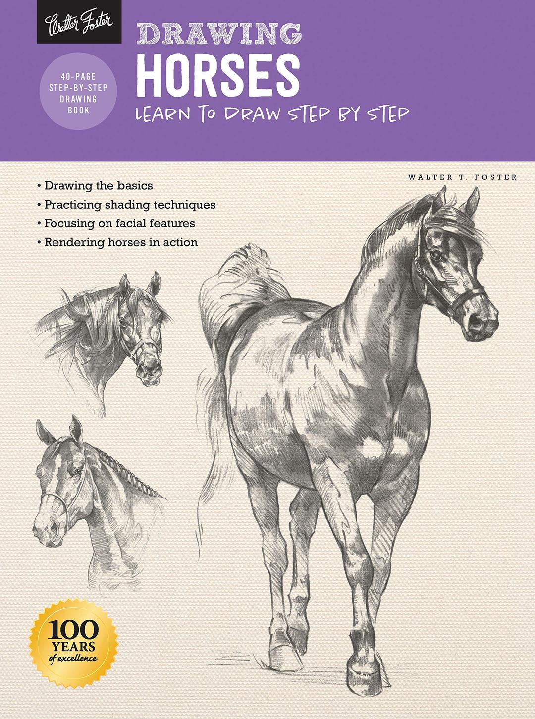 Drawing: Horses: Learn to Draw Step by Step (How to Draw & Paint)