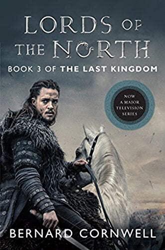 Lords of the North Tie-in: A Novel (Saxon Tales, 3)