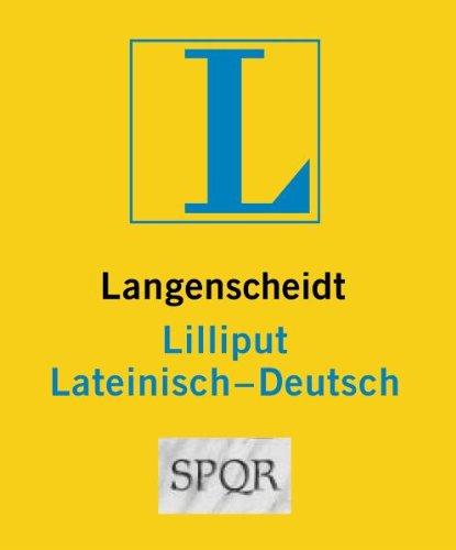 Langenscheidt Lilliput Lateinisch: Lateinisch-Deutsch (Lilliput-Wörterbücher Fremdsprachen)