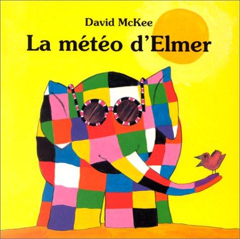 La Météo d'Elmer