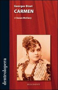 Carmen: Edizione Italiana A. Cecconi (Dentrolopera)