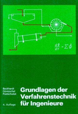 Grundlagen der Verfahrenstechnik für Ingenieure