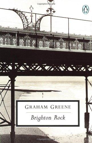 Brighton Rock (Penguin Twentieth-Century Classics)