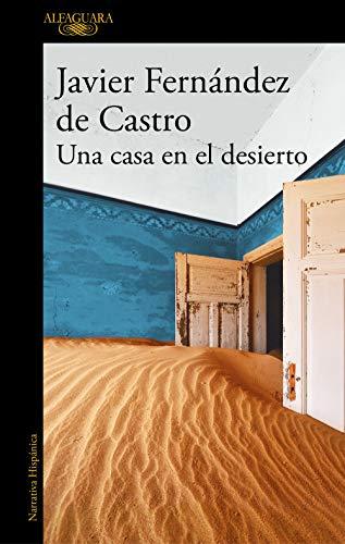 Una casa en el desierto (Hispánica)