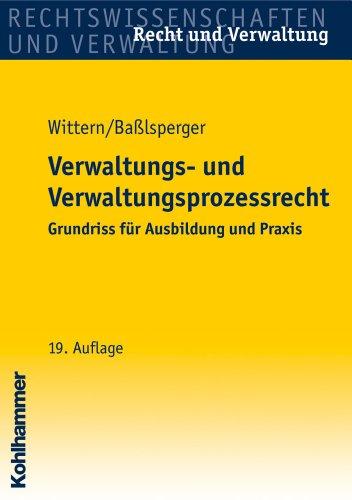 Grundriß des Verwaltungsrechts (Recht Und Verwaltung)