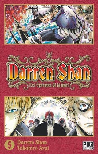 Darren Shan. Vol. 5. Les épreuves de la mort