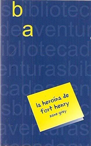 Heroina de Fort Henry