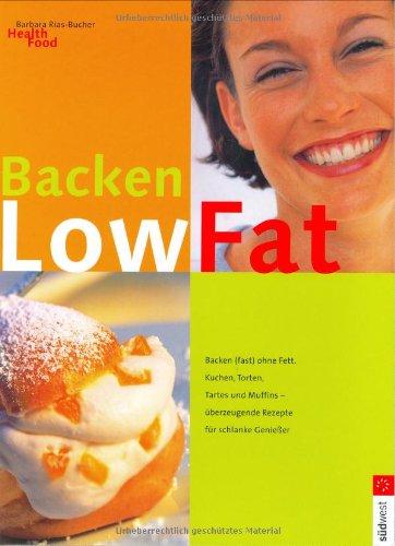 Low fat - Backen (fast) ohne Fett