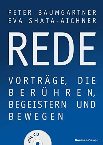 REDE: Vorträge, die berühren, begeistern und bewegen