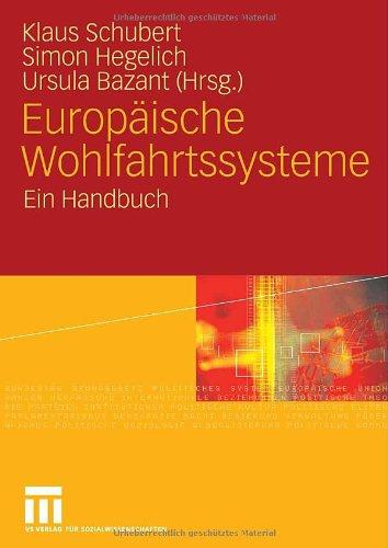 Europäische Wohlfahrtssysteme: Ein Handbuch (German Edition)