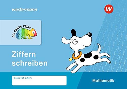 DIE BUNTE REIHE - Mathematik: Ziffern schreiben