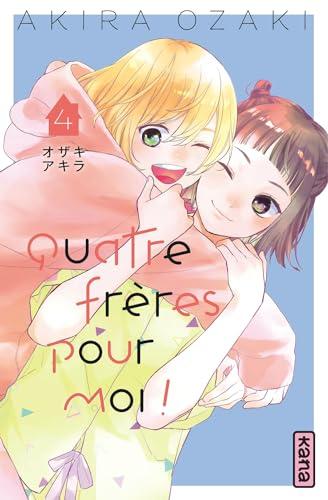 Quatre frères pour moi !. Vol. 4