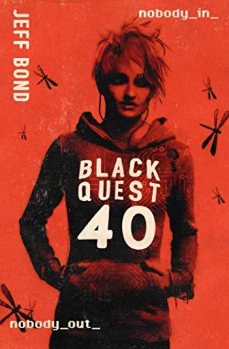 Blackquest 40