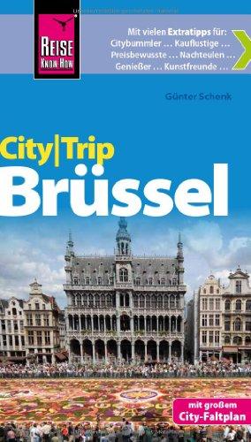 Reise Know-How CityTrip Brüssel: Reiseführer mit Faltplan