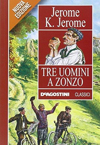 Tre uomini a zonzo