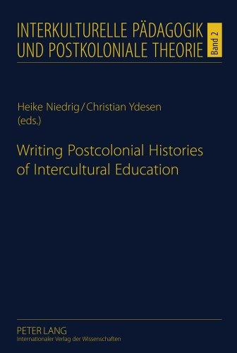 Writing Postcolonial Histories of Intercultural Education (Interkulturelle Pädagogik und postkoloniale Theorie)