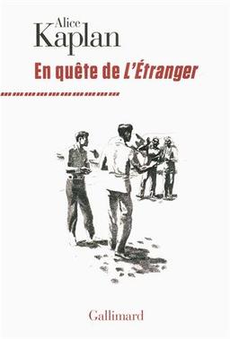 En quête de L'étranger