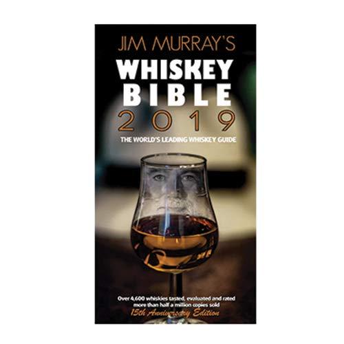 Jim Murray's Whisky Bible 2019 (Jim Murray's Whiskey Bible)