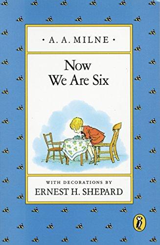 Now We Are Six (Winnie-the-Pooh)