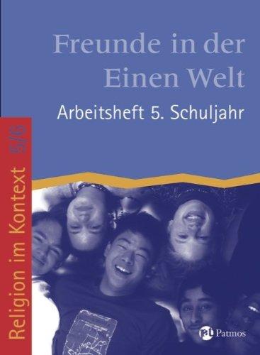 Religion im Kontext 5 Arbeitsheft: Freunde in der Einen Welt